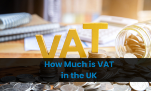 How Much is VAT in the UK